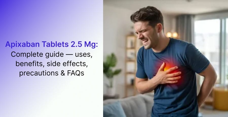 Apixaban Tablets 2.5 mg