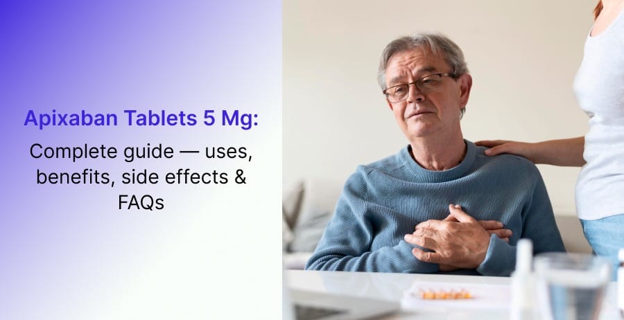 Apixaban Tablets 5 mg