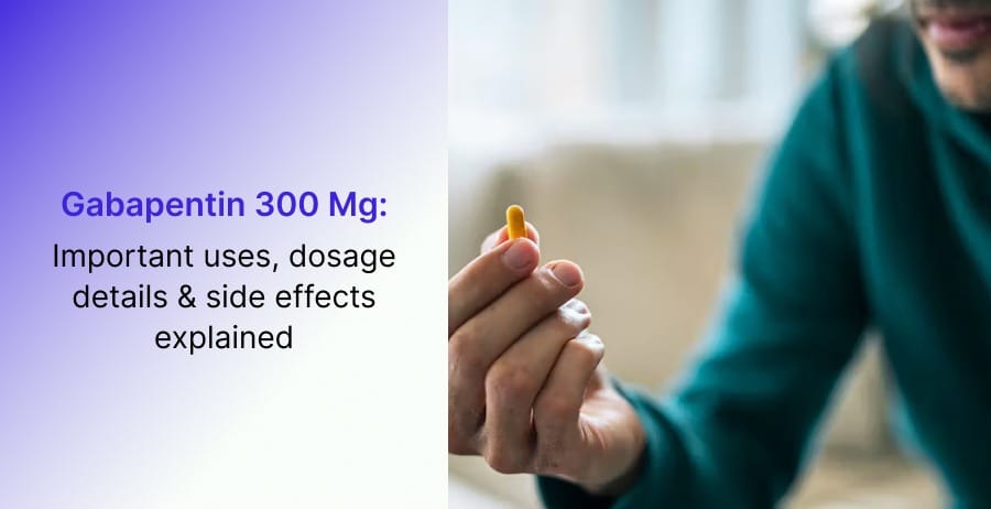 Gabapentin 300 mg