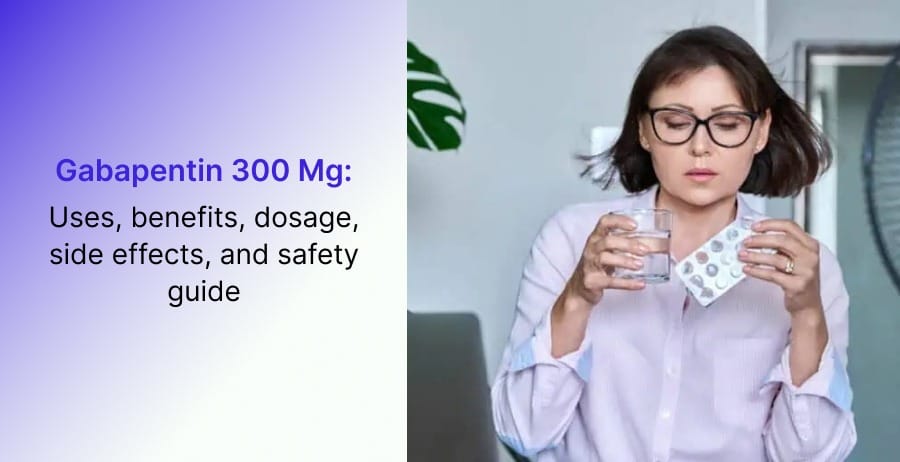 Gabapentin 300 mg