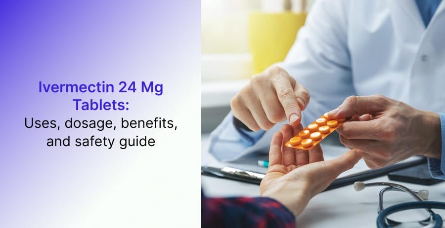 Ivermectin 24 mg