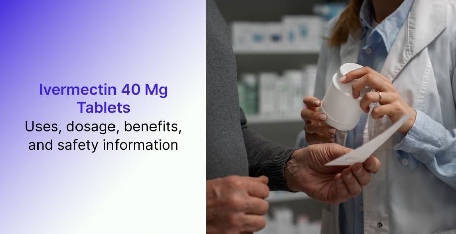 Ivermectin 40 mg Tablets