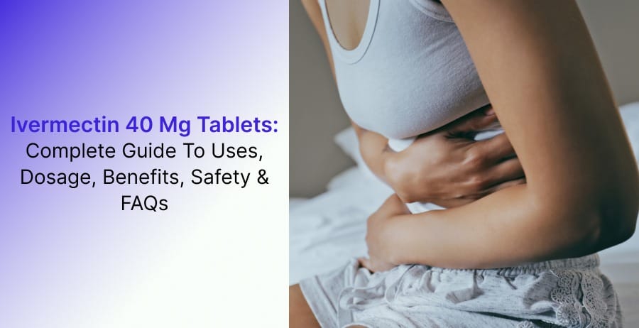 Ivermectin 40 mg Tablets