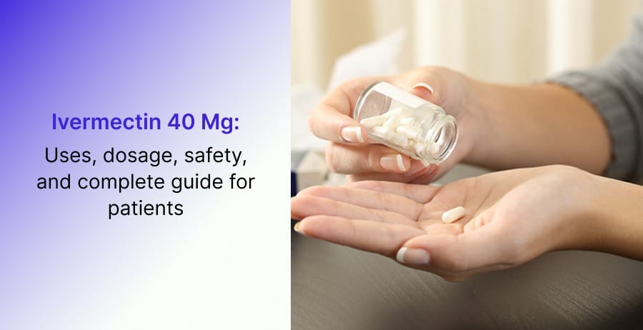 Ivermectin 40 mg