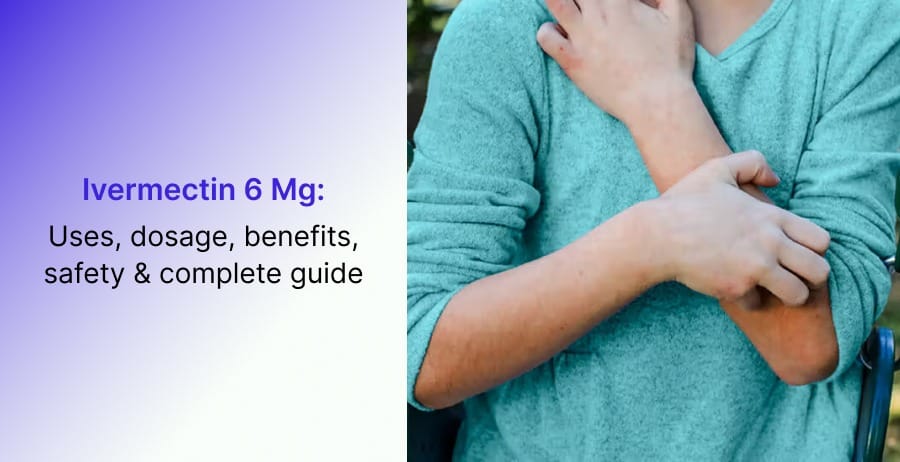 Ivermectin 6 Mg