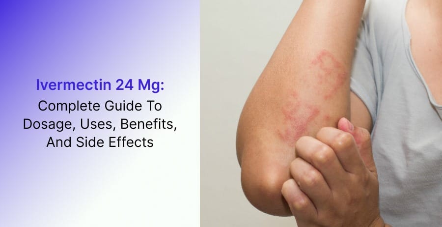 Ivermectin 24 Mg