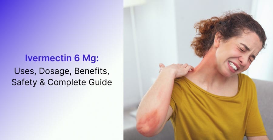 Ivermectin 6 mg