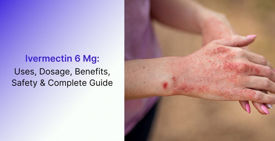 Ivermectin 6 Mg