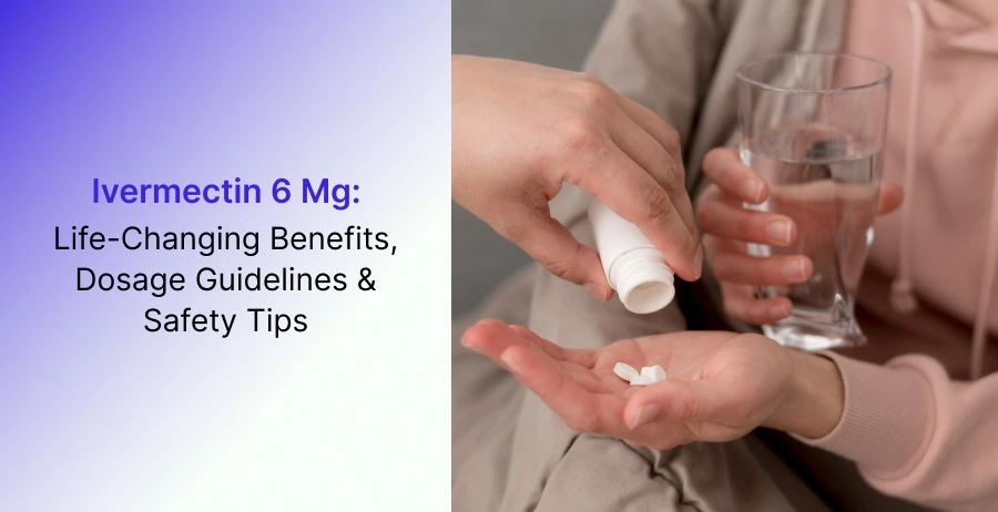 Ivermectin 6 Mg