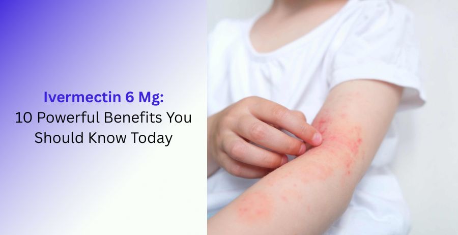 Ivermectin 6 Mg