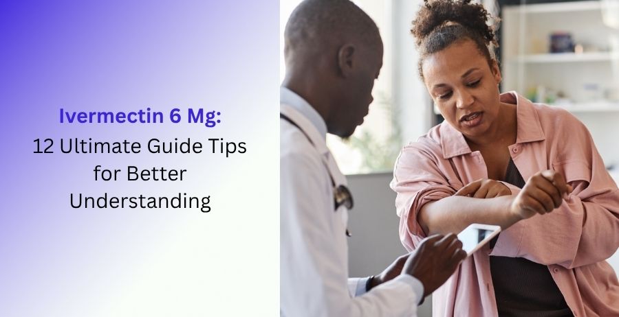 Ivermectin 6 Mg
