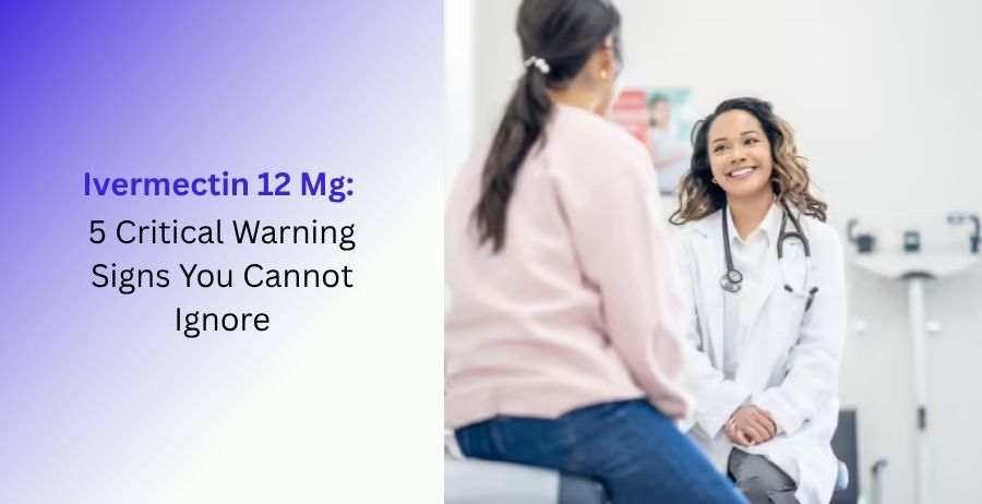 Ivermectin 12 Mg