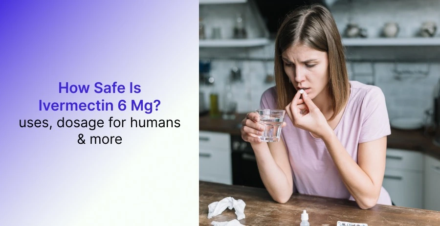 Ivermectin 6 Mg
