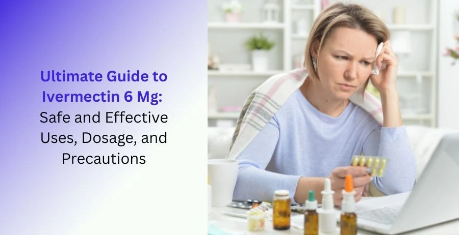 Ivermectin 6 Mg