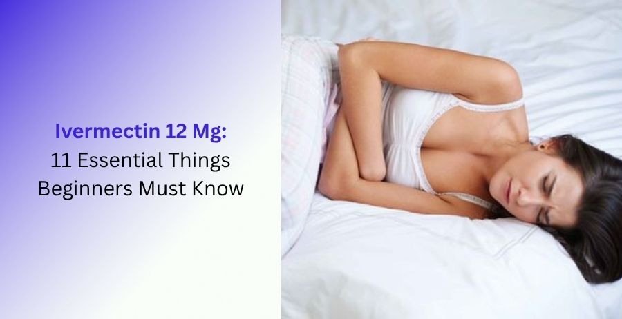 Ivermectin 12 Mg