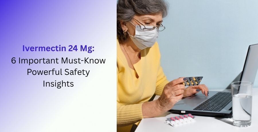 Ivermectin 24 mg