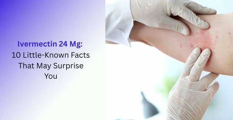 Ivermectin 24 Mg