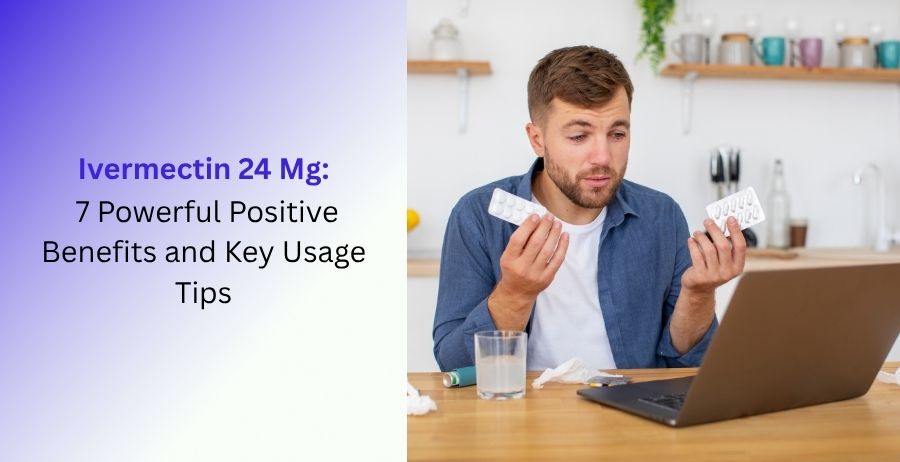 Ivermectin 24 Mg