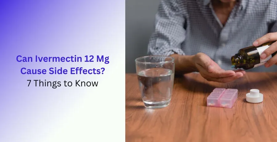 Ivermectin 12 Mg