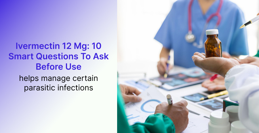 Ivermectin 12 Mg