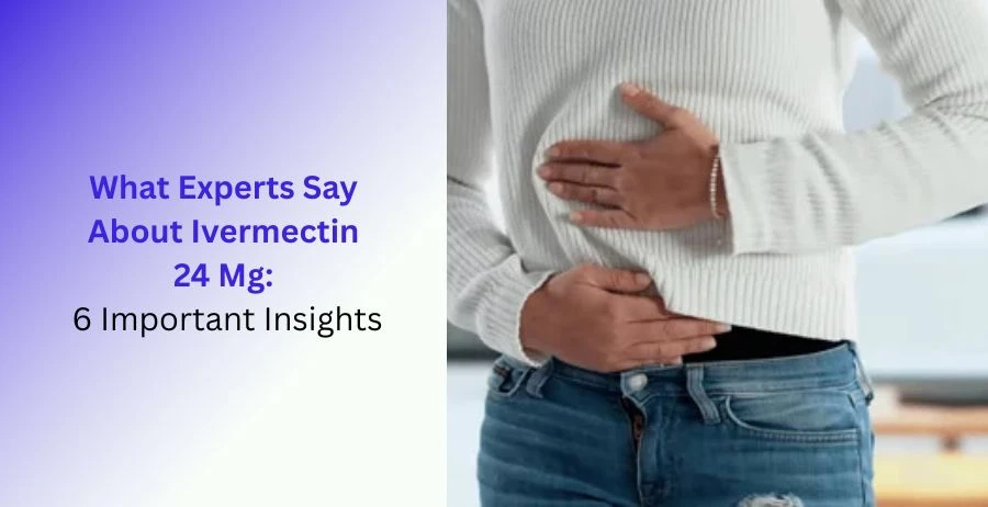 Ivermectin 24 Mg