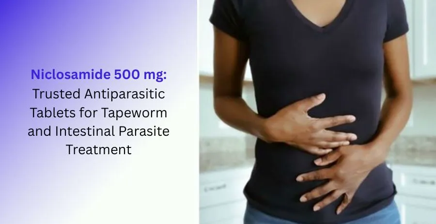 Niclosamide 500 mg Tablets for Tapeworm and Parasite Treatment