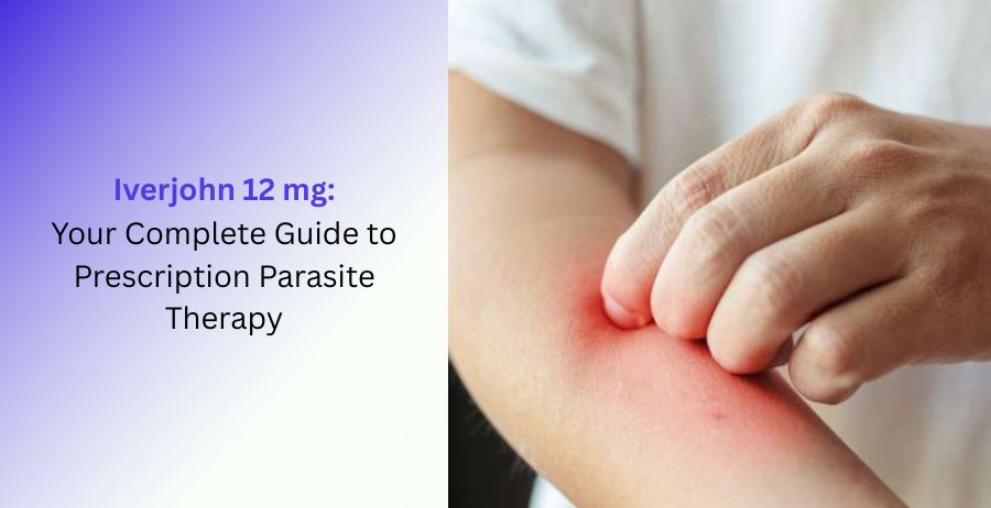 Iverjohn 12 mg tablets containing Ivermectin with guidance on prescription parasite therapy, dosage, benefits, side effects, safety precautions, and antiparasitic treatment