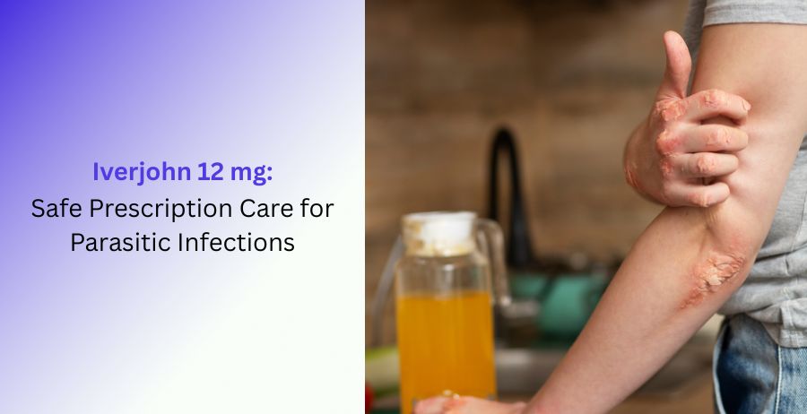 Iverjohn 12 mg tablets containing Ivermectin for prescription treatment of parasitic infections with dosage, benefits, side effects, and safety guidance