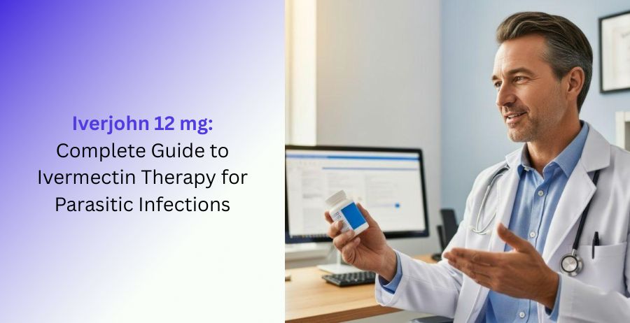 Iverjohn 12 mg tablets containing Ivermectin for parasitic infection treatment with information on dosage, benefits, side effects, safety precautions, and medical guidance