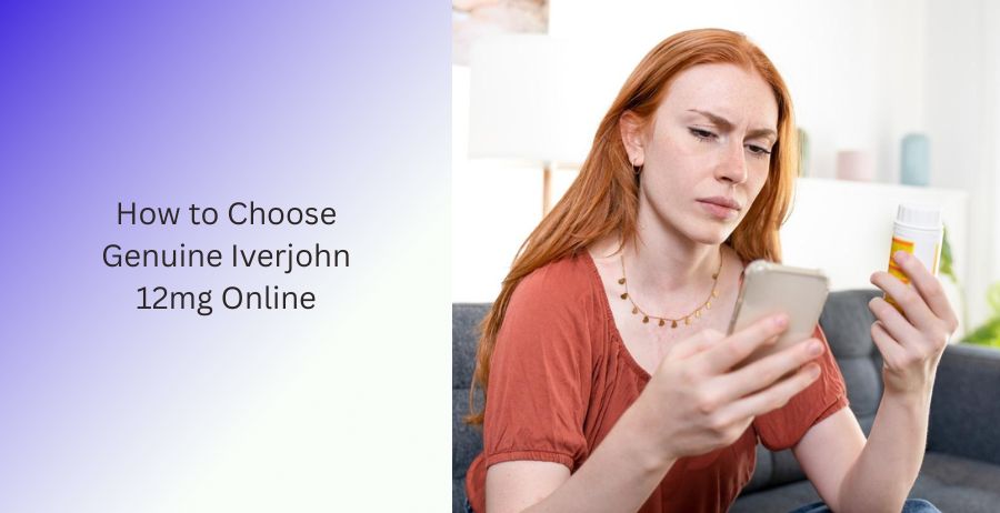 Iverjohn 12mg prescription tablets with guidance on identifying genuine online pharmacies, authentic medicine packaging, safe online ordering, and responsible antiparasitic treatment.