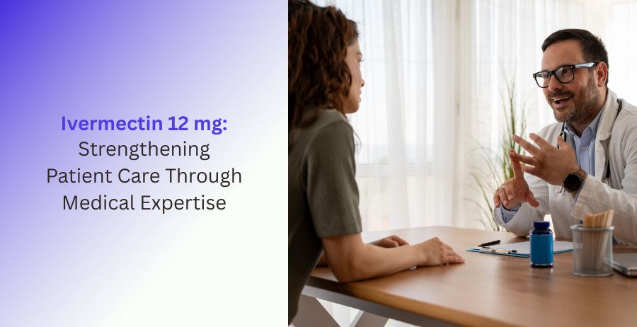 Ivermectin 12 mg prescription antiparasitic tablets with information on patient care, medical expertise, treatment guidance, dosage recommendations, safety precautions, and parasite management.