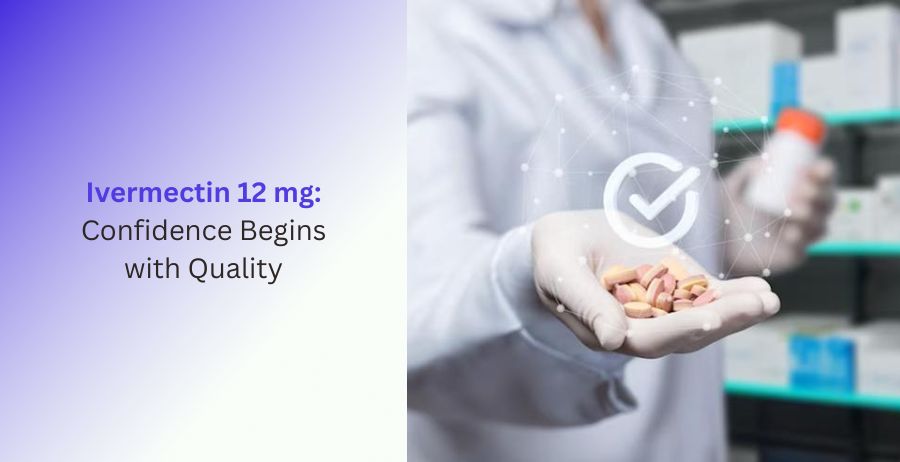 Ivermectin 12 mg prescription tablets with emphasis on medicine quality, trusted pharmacies, prescription safety, authentic medication, and patient care guidance.