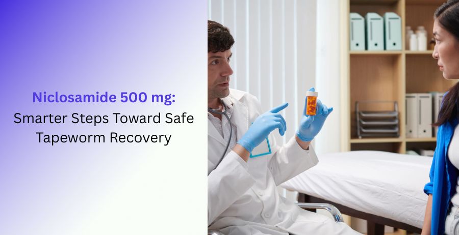 Niclosamide 500 mg tablets with guidance on safe tapeworm recovery, intestinal parasite treatment, dosage, benefits, side effects, prescription use, and safety precautions