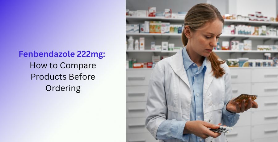 Fenbendazole 222mg Product Comparison Before Ordering