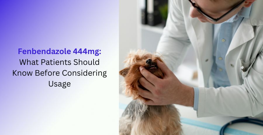Fenbendazole 444mg Patient Safety and Usage Information