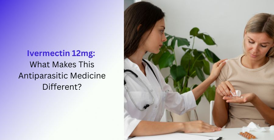 Ivermectin 12mg Antiparasitic Medicine Clinical Information