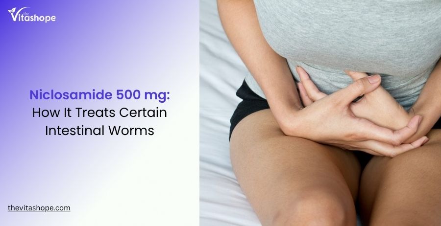 Niclosamide 500 mg: How It Treats Certain Intestinal Worms