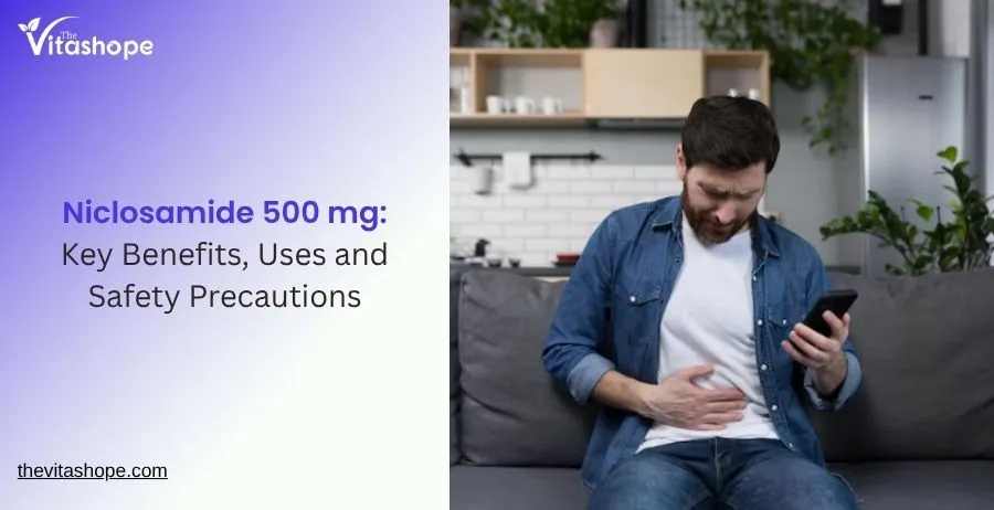 Niclosamide 500 mg: Key Benefits, Uses and Safety Precautions
