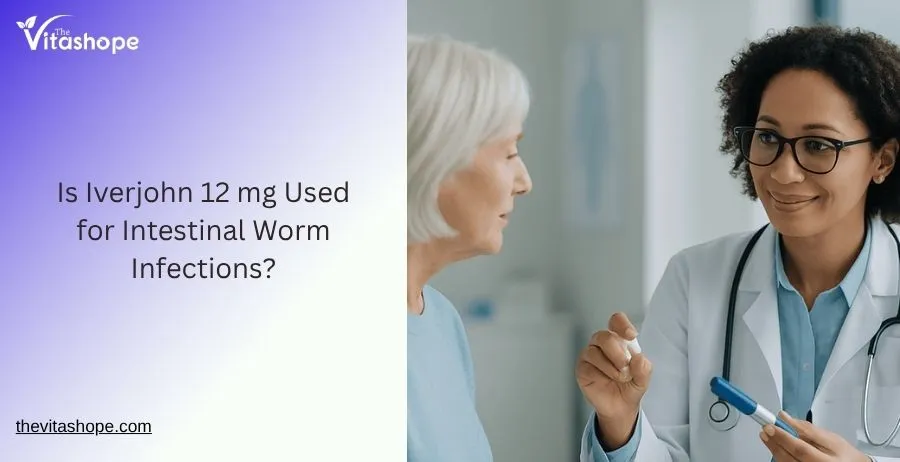 Is Iverjohn 12 mg Used for Intestinal Worm Infections?