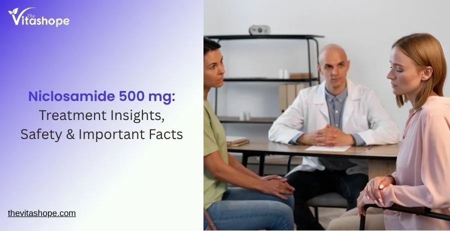 Niclosamide 500 mg: Treatment Insights, Safety & Important Facts