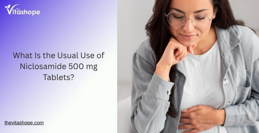 What Is the Usual Use of Niclosamide 500 mg Tablets?