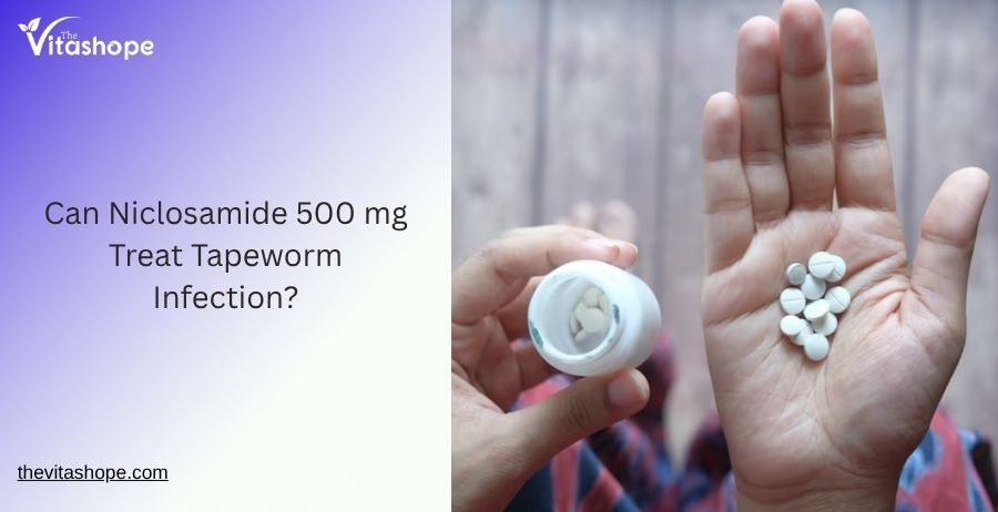 Can Niclosamide 500 mg Treat Tapeworm Infection?