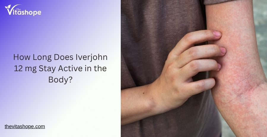 How Long Does Iverjohn 12 mg Stay Active in the Body?